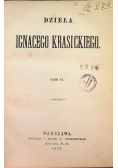 Dzieła Ignacego Krasickiego Tom VI, 1879 r.