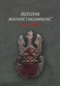 Zrzeszenie Wolność i Niezawisłość 1945 1948