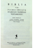 Biblia to jest Pismo Święte Starego i Nowego Testamentu Nowy przekład