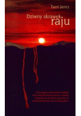 Dziwny skrawek raju