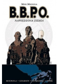 B. B. P. O. Nawiedzona ziemia