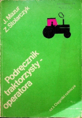 Podręcznik traktorzysty operatora