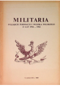 Militaria Polskich Formacji i Wojska Polskiego z lat 1914-1922