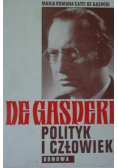 De Gasperi polityk i człowiek