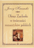 Obraz Zachodu w twórczości romantyków polskich