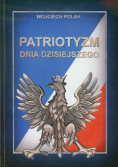 Patriotyzm dnia dzisiejszego