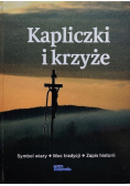 Kapliczki i krzyże Symbol wiary Moc tradycji Zapis historii