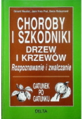 Choroby i szkodniki drzew i krzewów
