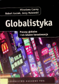 Globalistyka Procesy globalne i ich lokalne konsekwencje