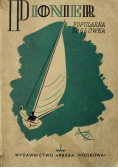 Łódź żaglowa Pionier 1950 r.