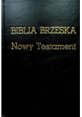 Biblia Brzeska Nowy Testament