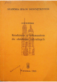 Kradzieże z włamaniem do obiektów sakralnych