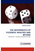 The Mathematics Of Fuzziness