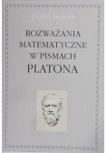 Rozważania matematyczne w pismach Platona