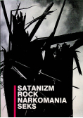 Satanizm Rock  Narkomania Seks