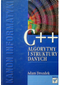 Kanon informatyki C + + Algorytmy i struktury danych