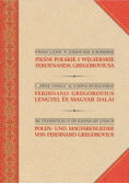 Pieśni polskie i węgierskie Ferdynanda Gregoroviusa