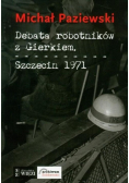 Debata robotników z Gierkiem Szczecin 1971