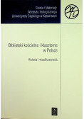 Biblioteki kościelne i klasztorne w Polsce