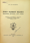 Żywy płomień miłości 1939 r