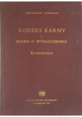 Kodeks karny i prawo o wykroczeniach