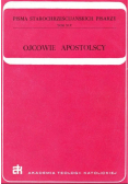 Ojcowie apostolscy Tom XLV