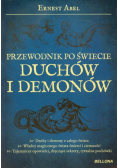 Abel Ernest - Przewodnik po świecie duchów i demonów
