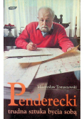Penderecki Trudna sztuka bycia sobą