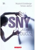 Sny, które budzą