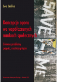 Koncepcje oporu we współczesnych naukach społecznych
