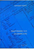 Nazywano ich Słowińcami