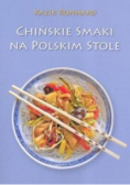 Chińskie smaki na polskim stole