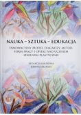 Nauka sztuka edukacja