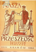Nasza przeszłość XXIV