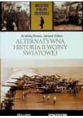 Biblioteka II wojny światowej Tom 31 Alternatywa historia II wojny światowej