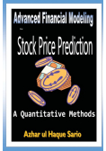 Advanced Financial Modeling for Stock Price Prediction