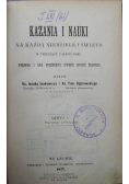 Kazania i nauki na każdą niedzielę i święto Serya I 1877 r.