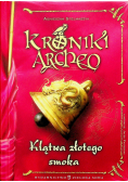 Kroniki Archeo Klątwa złotego smoka