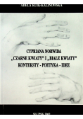 Cyprian Norwid czarne kwiaty i białe kwiaty plus dedykacja