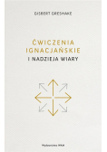 Ćwiczenia ignacjańskie i nadzieja wiary
