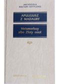 Metamorfozy albo Złoty osioł