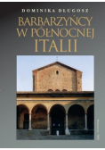 Barbarzyńcy w Północnej Italii