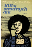 Kilka smutnych dni