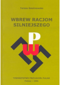 Wbrew racjom silniejszego Autograf autorki