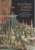 A Dictionary of Sources of Tolkien