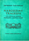 Narodziny tragedyi Reprint z 1907 r.