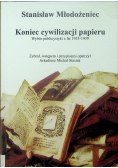 Koniec cywilizacji papieru