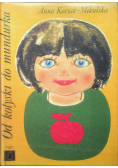 Album naszego dziecka  Od kołyski do mundurka