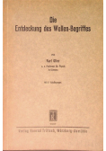Die Entdeckung Des Wellen-Begriffes, 1937 r.