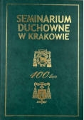 Seminarium duchowe w Krakowie  400lecie
